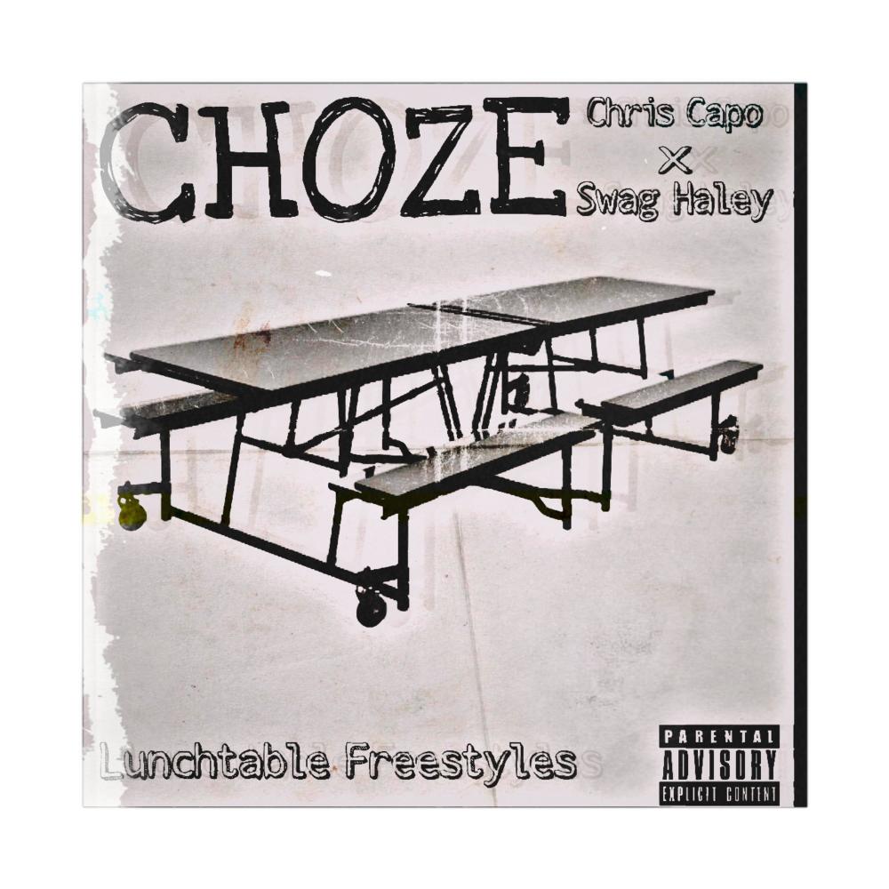 Lunchtable Freestyles (feat. Chris Capo & Swag Haley) (Explicit)