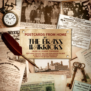 ดาวน์โหลดและฟังเพลง Postcards from Home พร้อมเนื้อเพลงจาก The Brass Warriors