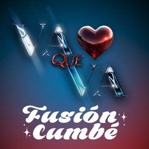 ดาวน์โหลดและฟังเพลง Va Que Va พร้อมเนื้อเพลงจาก Fusión Cumbe