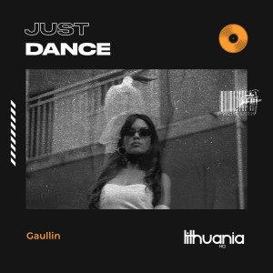 อัลบัม Just Dance ศิลปิน Gaullin