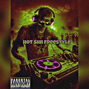 收聽Ptp Jay的Hot Shii Freestyle (Explicit)歌詞歌曲