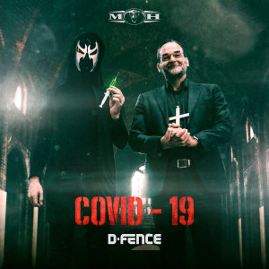 Dengarkan COVID-19 lagu dari D-Fence dengan lirik