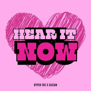 Hyper Fox的专辑Hear It Now