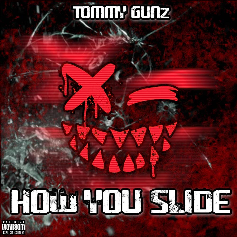 HOW YOU SLIDE (Explicit)