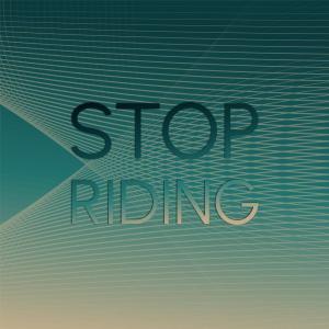 Album Stop Riding from Various