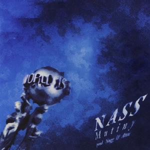 อัลบัม Mutiny (feat. Aten & Nass) [Explicit] ศิลปิน Nass