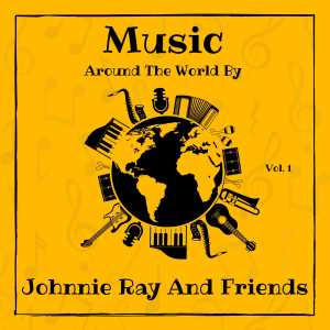 The Four Lads的專輯Music around the World by Johnnie Ray and Friends, Vol. 1
