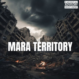 Album Mara Territory (Explicit) from DJ WIZKEL SOUND IT