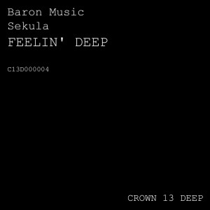 Album Feelin' Deep from Baron Music
