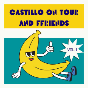 อัลบัม Castillo on Tour and Friends, (Vol. 1) ศิลปิน Javier Castillo