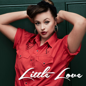 ดาวน์โหลดและฟังเพลง Little Love พร้อมเนื้อเพลงจาก Ashleigh Watson