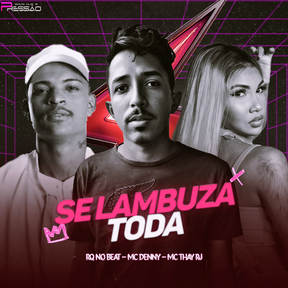 Se Lambuza Toda (Explicit)