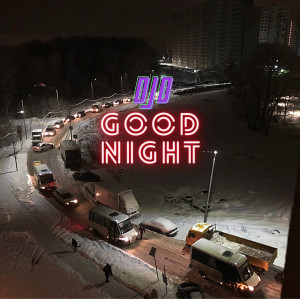 DJD的专辑Good Night