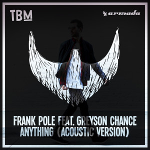收聽Frank Pole的Anything (Acoustic Version)歌詞歌曲