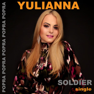 Listen to Soldier song with lyrics from Yulianna
