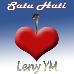 Satu Hati dari Leny YM