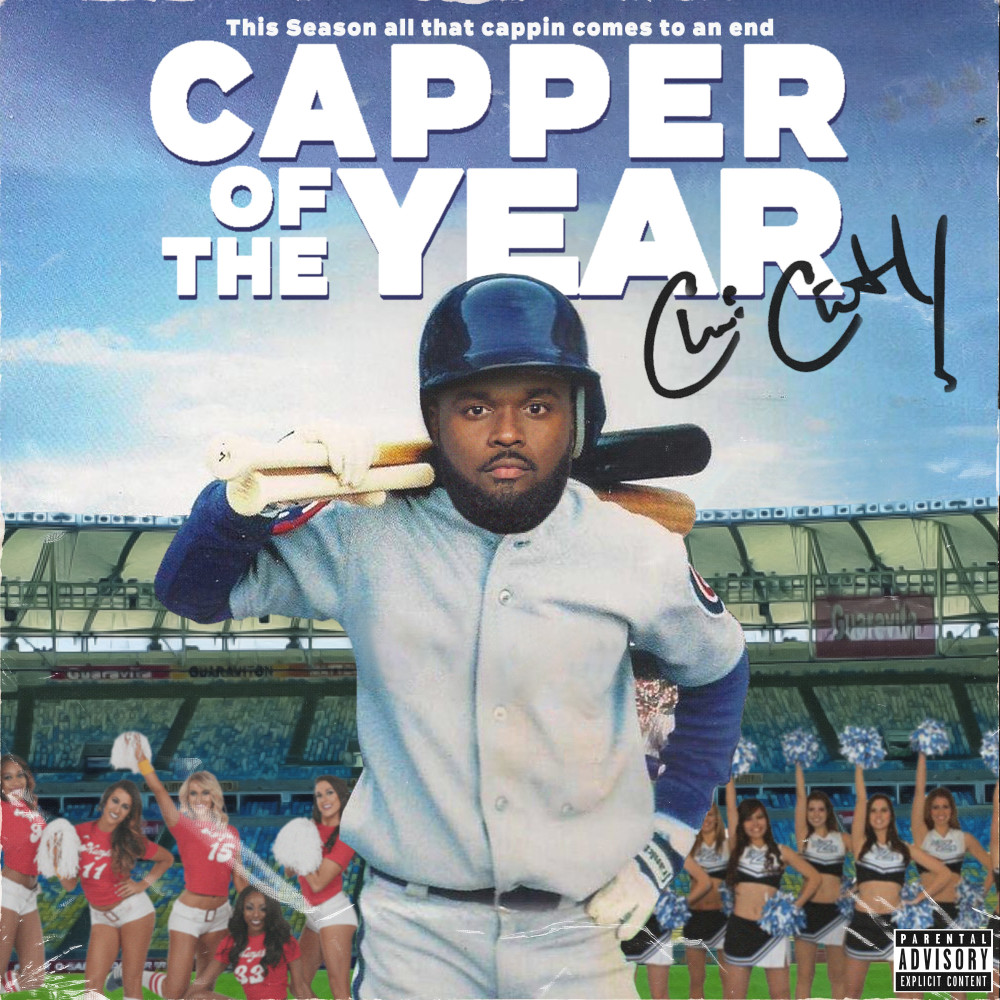 Capper Of The Year (Explicit)