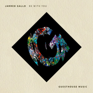收聽Jarred Gallo的Be with You歌詞歌曲
