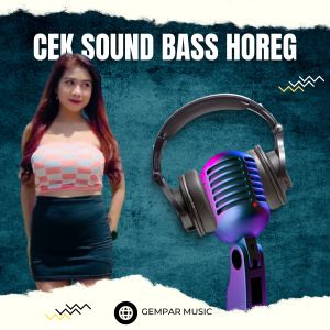 Album CEK SOUND BASS HOREG from gempar music