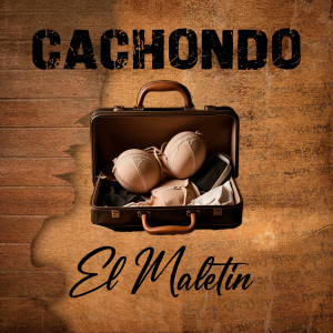 ดาวน์โหลดและฟังเพลง Cachondo (Explicit) พร้อมเนื้อเพลงจาก Hancell Bereta