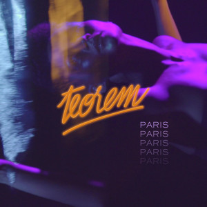 Listen to Paris song with lyrics from Teorem