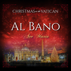 收聽Al Bano的Ave Maria (Live)歌詞歌曲