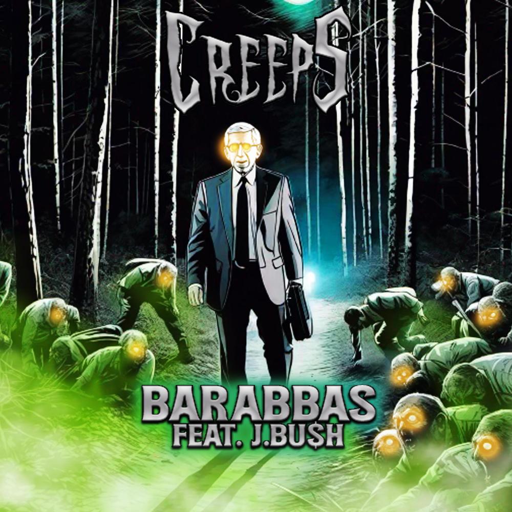CREEPS (feat. J.Bu$h) (Explicit)