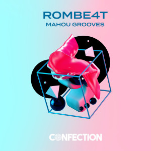 Listen to Mahou Grooves (Groovin It Extended Version) song with lyrics from ROMBE4T