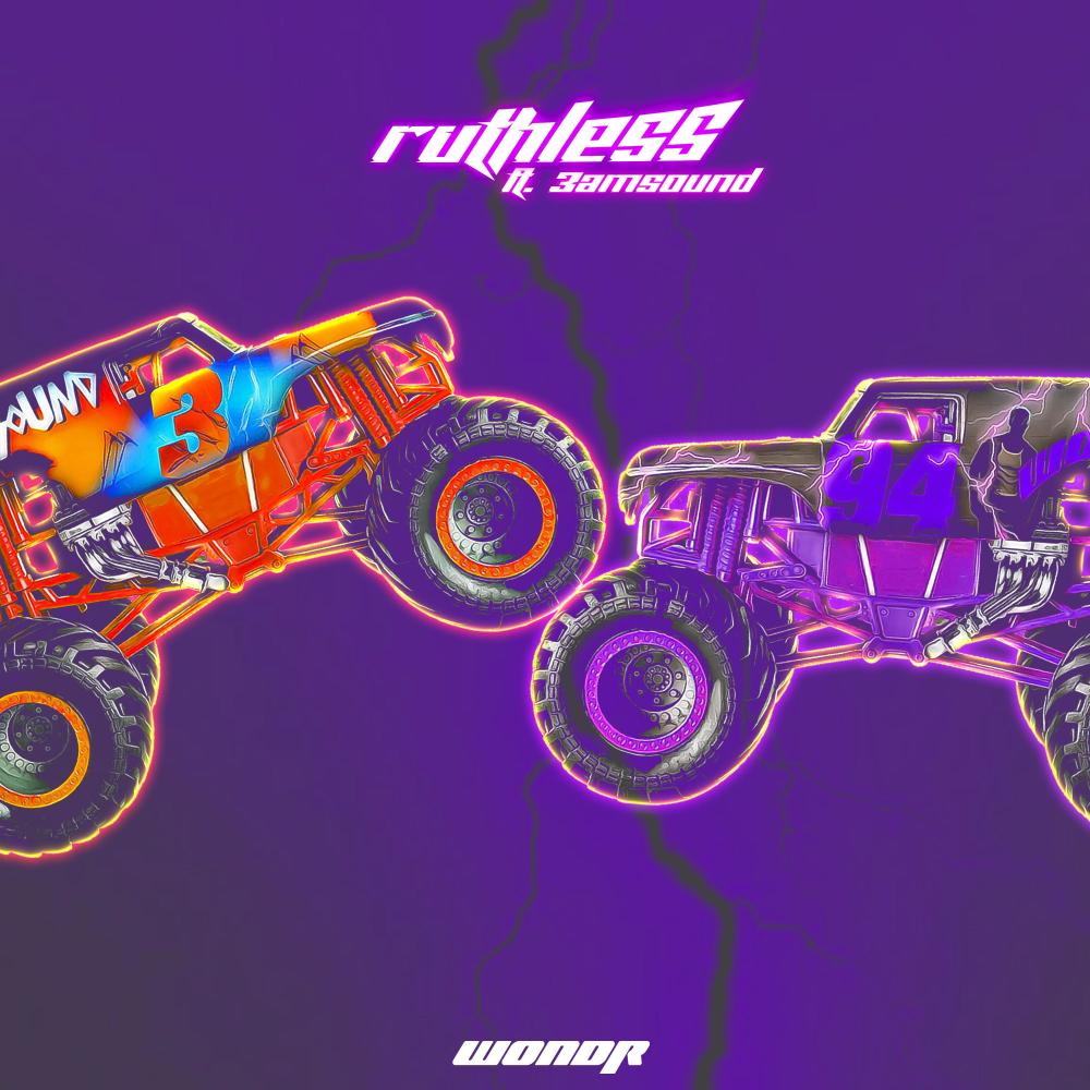 Ruthless (feat. 3amsound)