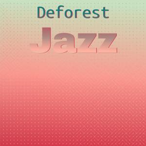 收听Kino Minko的Deforest Jazz歌词歌曲
