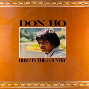ดาวน์โหลดและฟังเพลง Home in the Country พร้อมเนื้อเพลงจาก Don Ho