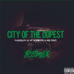 Luniz的專輯City Of The Dopest III (feat. Yukmouth, Luniz, Vp Mob$tar & Antbeatz) (Explicit)