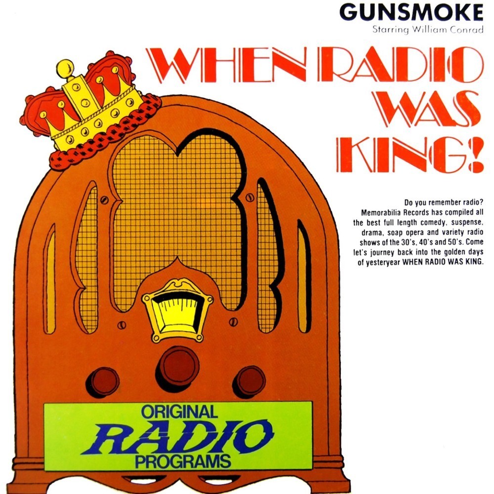 Gunsmoke, Pt. 2 (from "When Radio Was King")