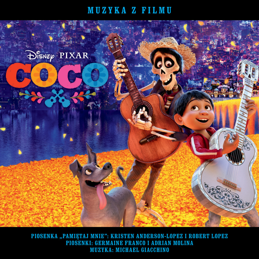 Pamiętaj mnie (Kołysanka) (z filmu "Coco"/Ścieżka dźwiękowa polskiej wersji)