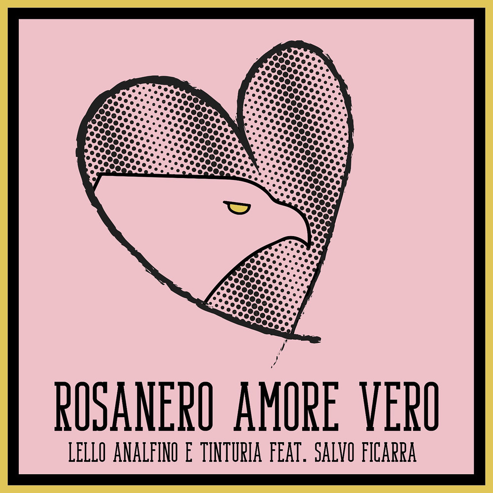 Rosanero amore vero