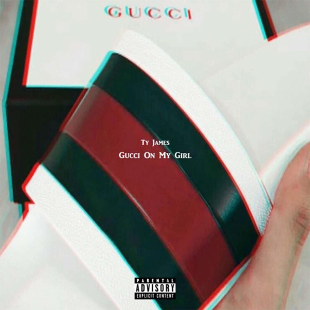 Gucci On My Girl (Explicit)