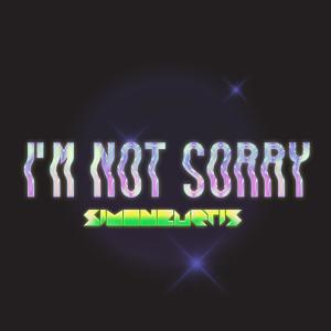 ดาวน์โหลดและฟังเพลง I'm Not Sorry (Explicit) พร้อมเนื้อเพลงจาก Simon Curtis