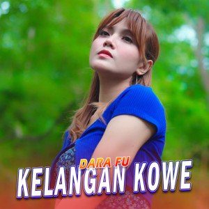 Album Kelangan Kowe from Dara Fu
