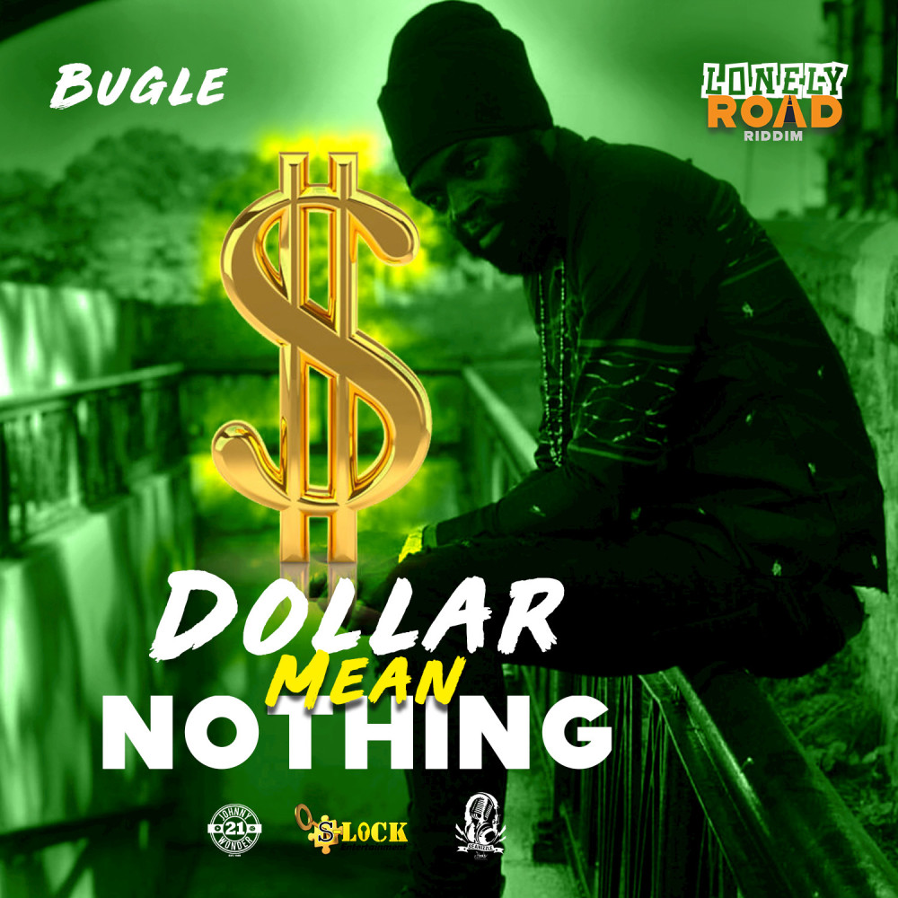 Dollar Mean Nothing