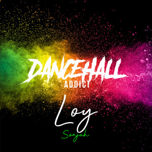 Album Dancehall Addict from Loy Sonjah