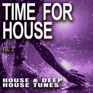 Album Time for House, Vol. 2 oleh Various