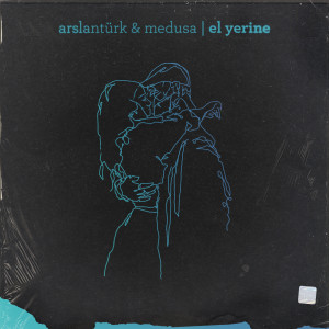 Listen to El Yerine song with lyrics from Arslantürk