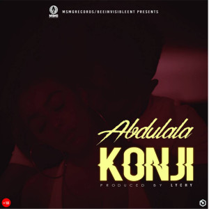 Listen to Konji (Explicit) song with lyrics from Abdulala