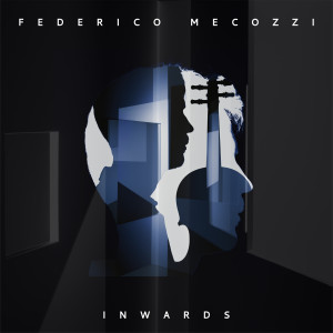Federico Mecozzi的專輯Inwards