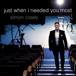 Listen to Just When I Needed You Most song with lyrics from Simon Casey