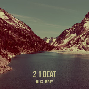Listen to 2 1 Beat song with lyrics from Stélvia Kossa