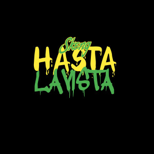 Album Hasta Lavista (Explicit) from Skeng