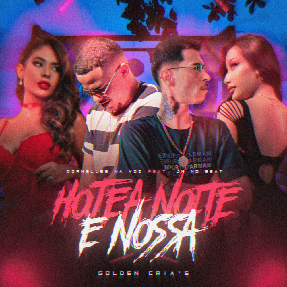 Hoje a Noite É Nossa