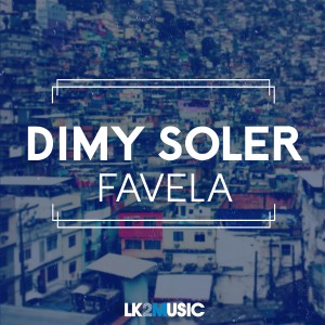 อัลบัม Favela (Explicit) ศิลปิน Dimy Soler