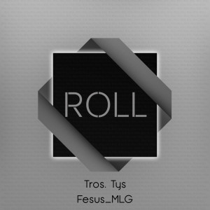 的专辑ROLL (Explicit)